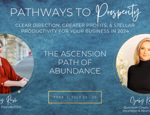 Transform Your Soul Mission Business: Join Me at the Pathways to Prosperity Summit!